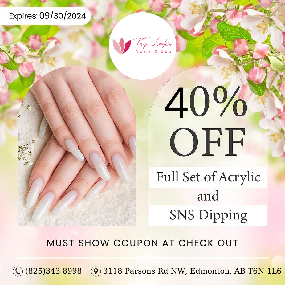 40% OFF Full Set of Acrylic - TapLook Nails & Spa 25 09