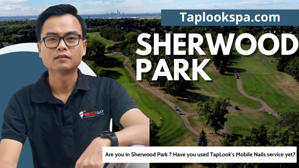 Are you living in Sherwood Park ? Have you used TapLook Mobile Nails service yet? 11 Them tieu de 8
