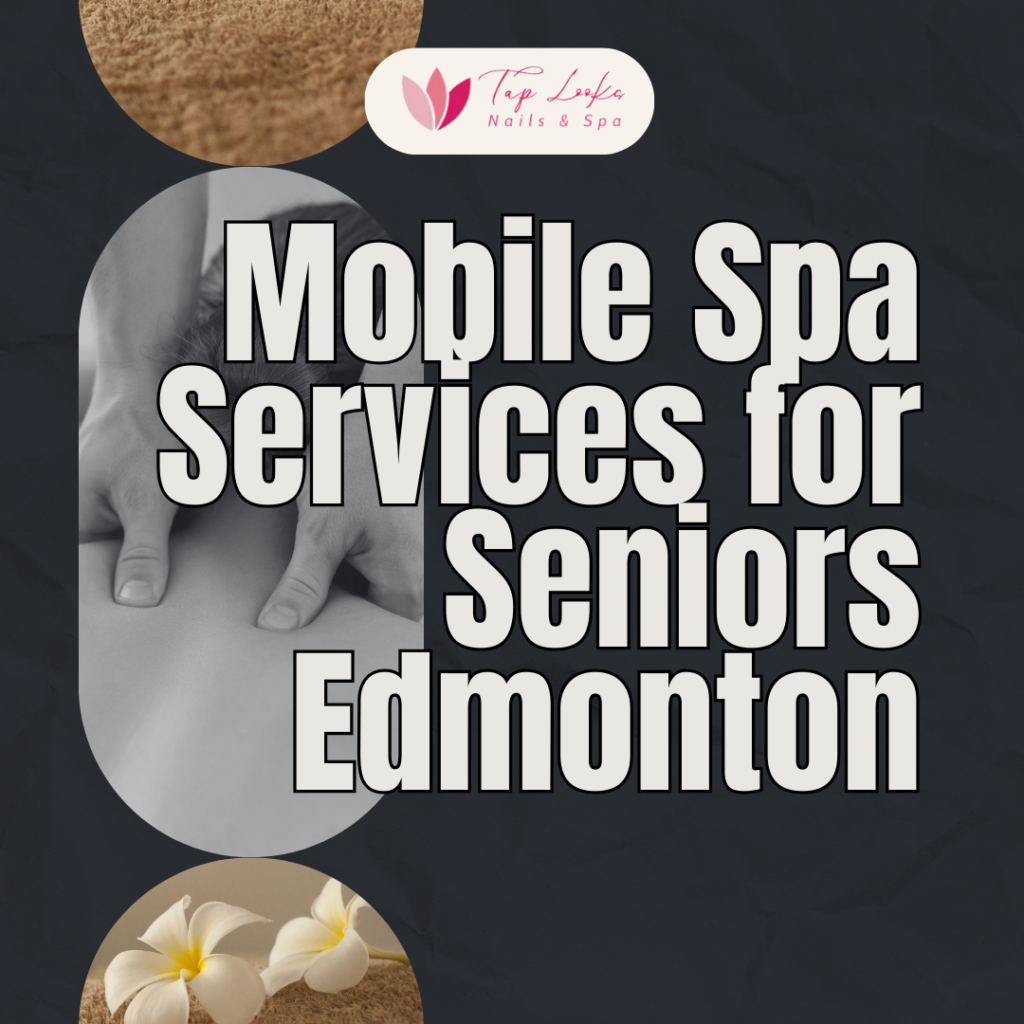 Mobile Spa Services for Seniors Phoenix 33 8