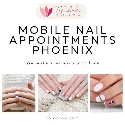 Mobile nail appointments Phoenix