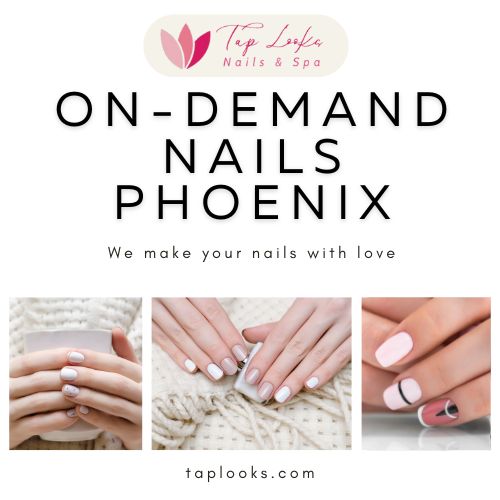 On-Demand Nails Phoenix 8 On-demand nails Phoenix
