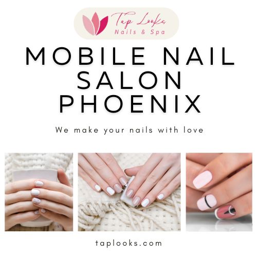 Mobile Nail Salon Phoenix 7 Mobile Nail Salon Phoenix