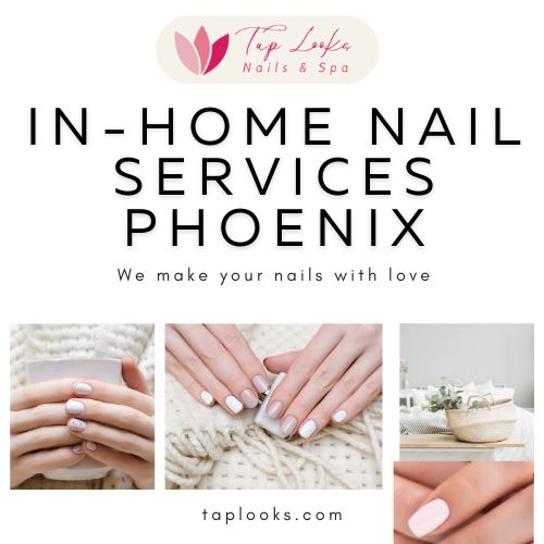 In-Home Nail Services Phoenix 6 In-home nail services Phoenix