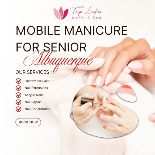 Mobile Manicure For Senior Albuquerque 9 Mobile Manicure For Senior Albuquerque
