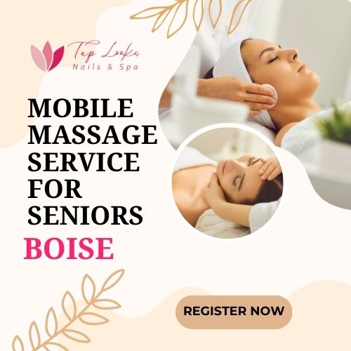 Mobile Massage Service for Seniors Boise 6 Mobile Massage Service for Seniors Boise