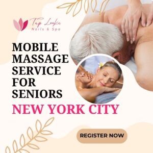 Mobile Massage Service for Seniors New York City 6 Mobile Massage Service for Seniors New York City