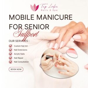 Mobile Manicure For Senior Gulfport