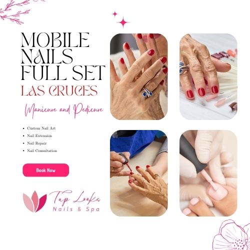 Mobile Nails Full Set Las Cruces