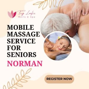 Mobile Massage Service for Seniors Norman