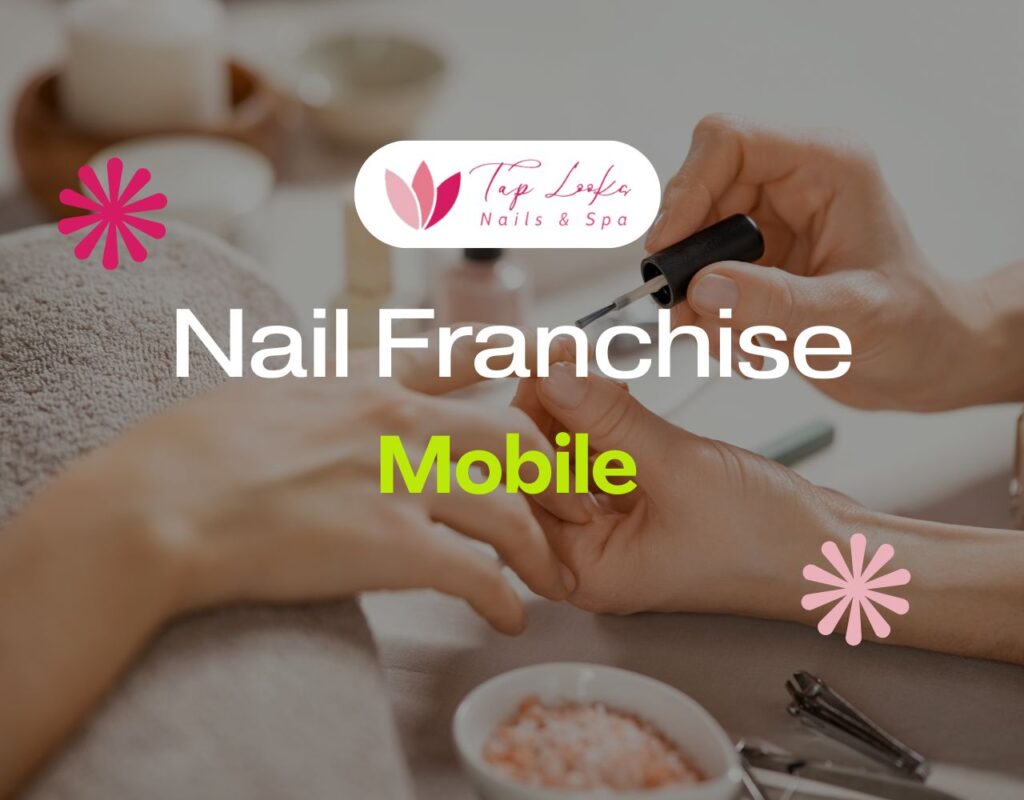 Nail Franchise Mobile 25 Nail Franchise Mobile