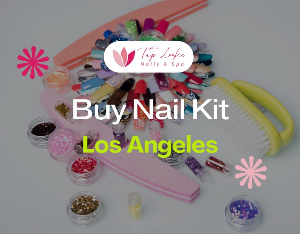 Buy Nail Kit Los Angeles 17 Buy Nail Kit Los Angeles