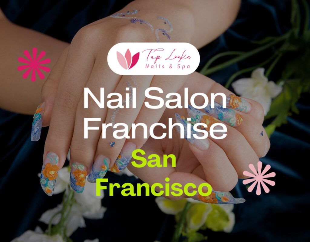 Nail Salon Franchise San Francisco 21 Nail Salon Franchise San Francisco