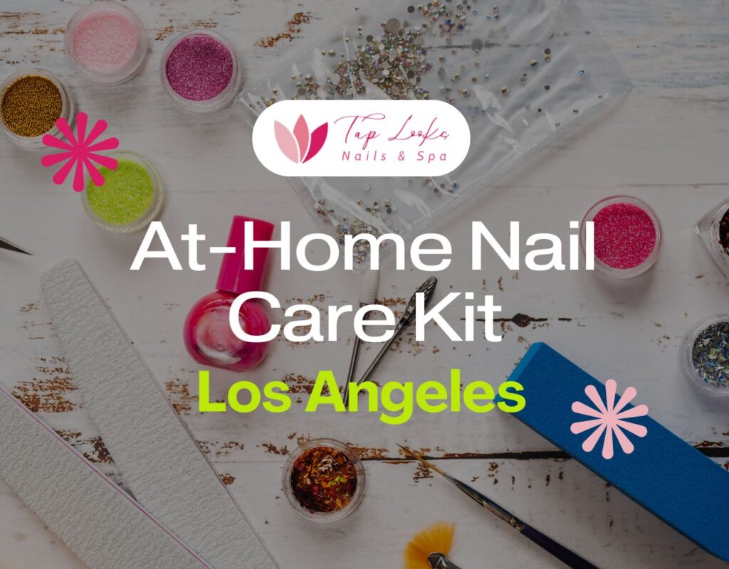 At-Home Nail Care Kit Los Angeles 1 At-Home Nail Care Kit Los Angeles