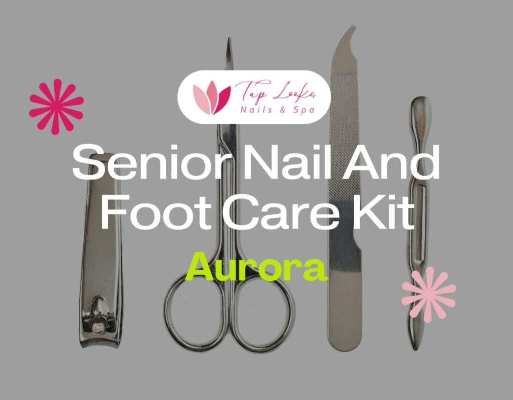 Senior Nail And Foot Care Kit Aurora