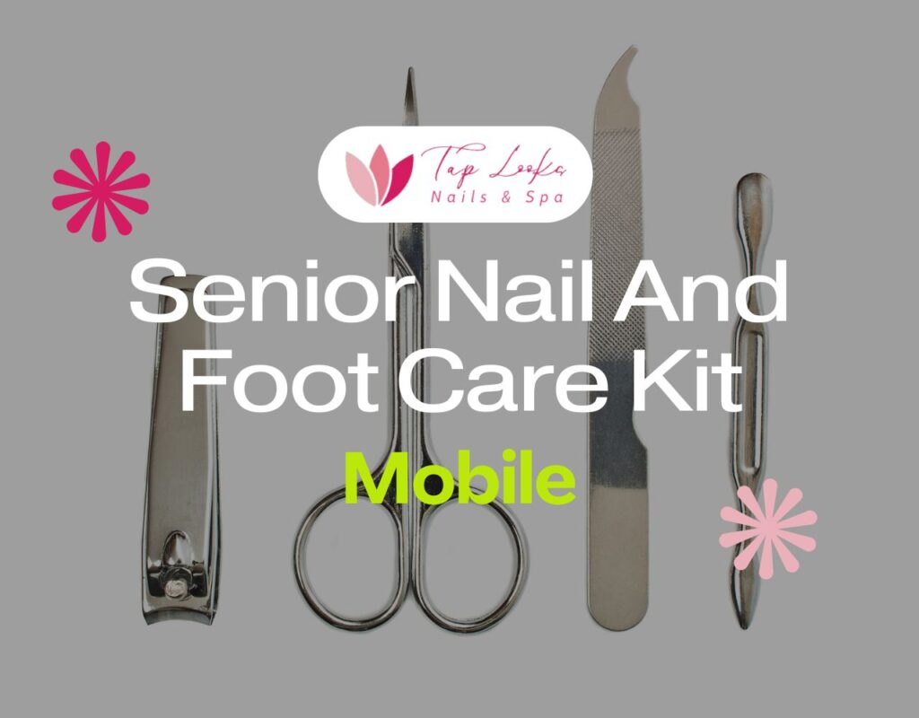 Senior Nail And Foot Care Kit Mobile