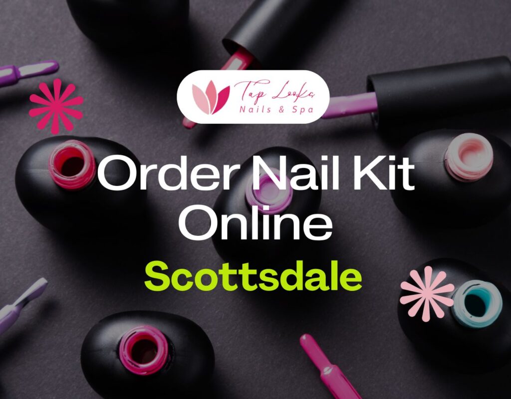 Order Nail Kit Online Scottsdale 29 Order Nail Kit Online Scottsdale