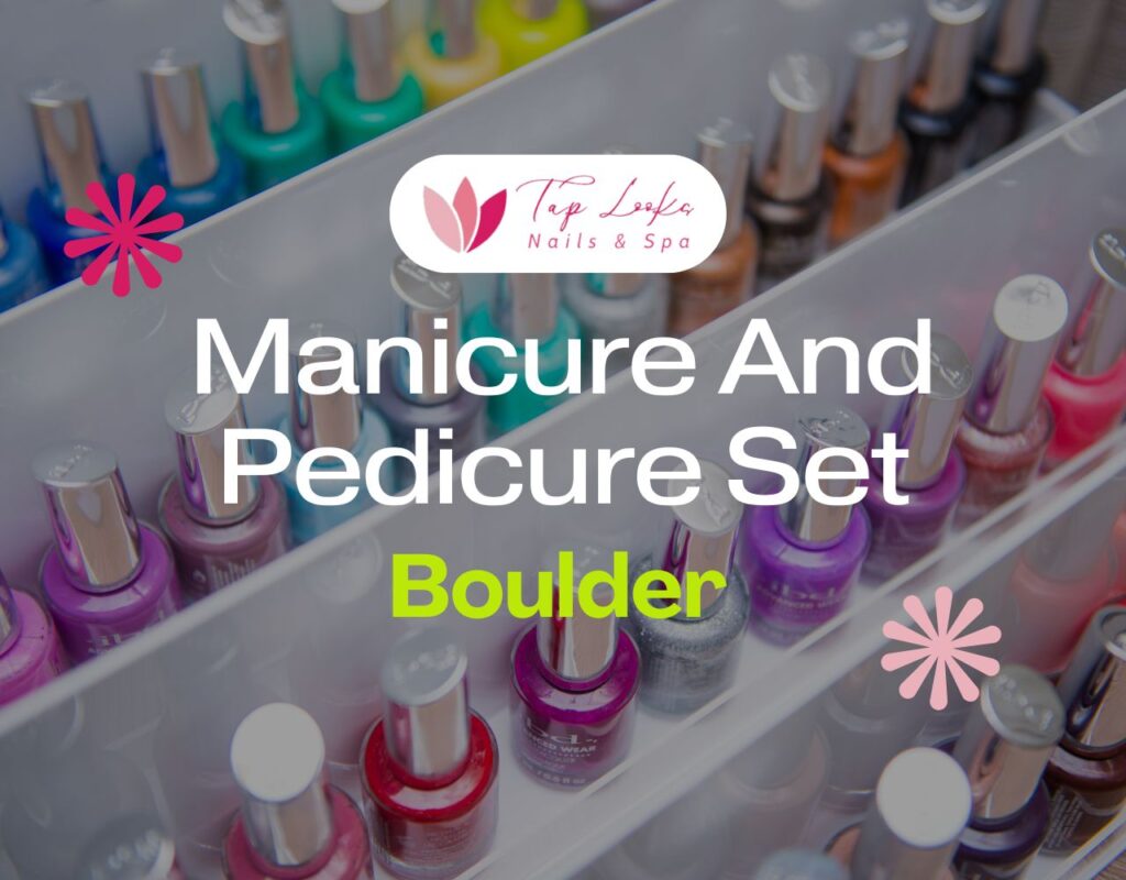 Manicure And Pedicure Set Boulder 13 Manicure And Pedicure Set Boulder