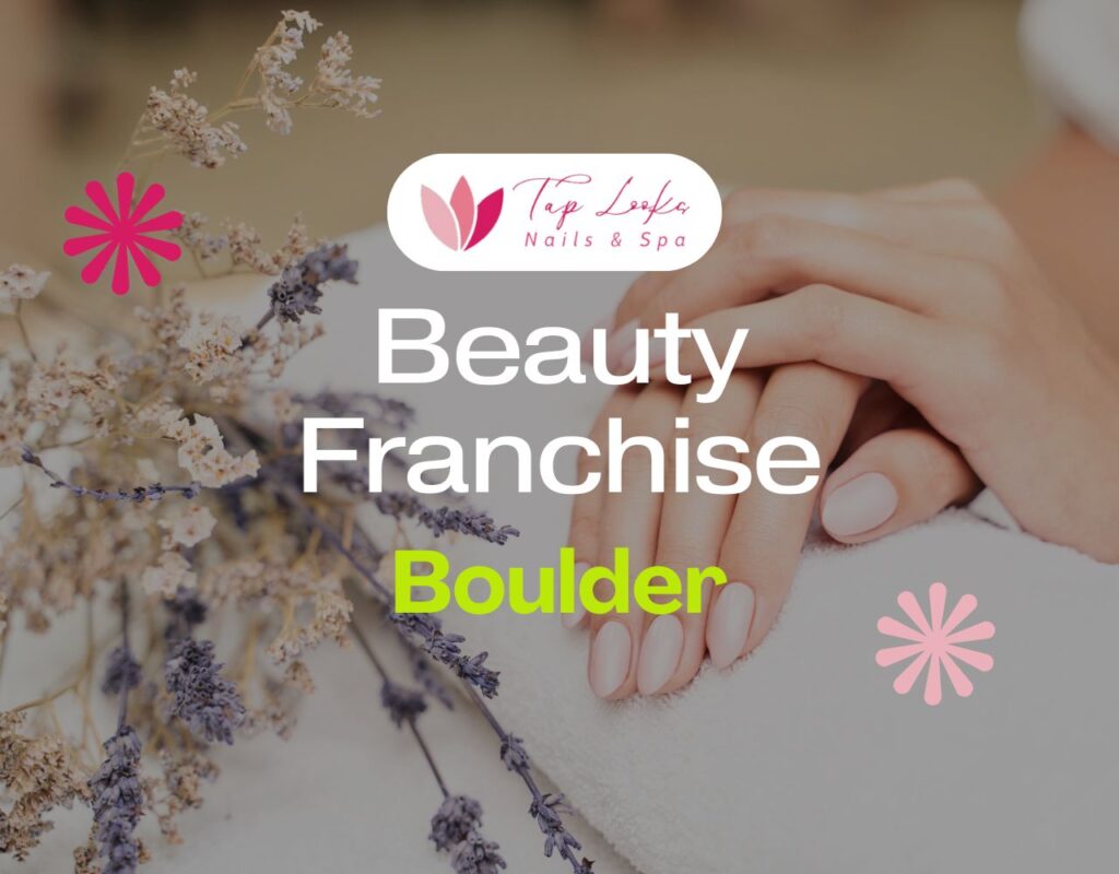 Beauty Franchise Boulder