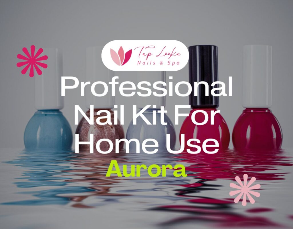 Professional Nail Kit For Home Use Aurora