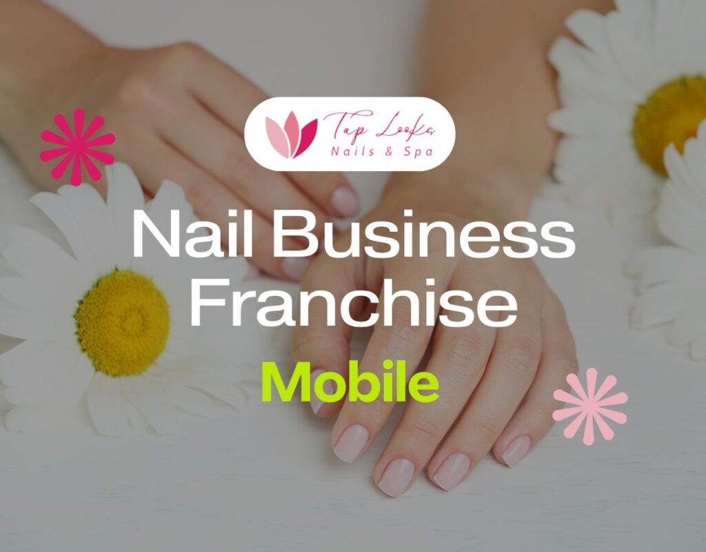 Nail Business Franchise Mobile 9 Nail Business Franchise Mobile