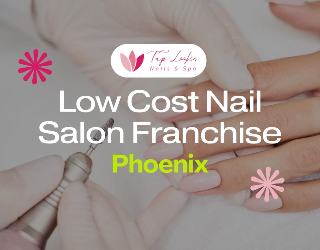Low Cost Nail Salon Franchise Phoenix 33 Low Cost Nail Salon Franchise Phoenix