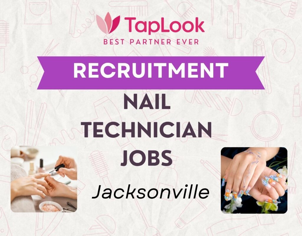 Nail Technician Jobs Jacksonville