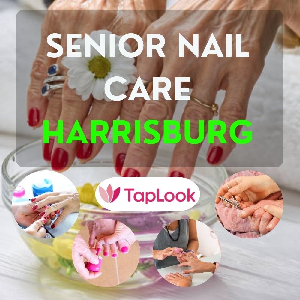 Senior Nail Care Harrisburg 1 Senior Nail Care Harrisburg