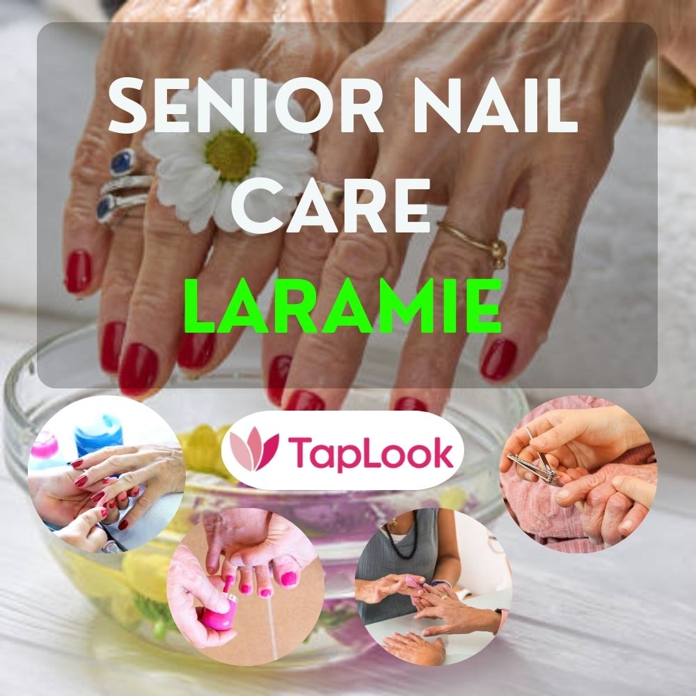 Senior Nail Care Laramie