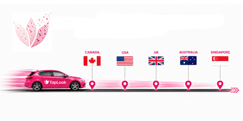 TapLook Is Now Operating Across Canada, the USA, the UK, Australia, and Singapore. We’re Actively Expanding Our TapLook Pro Network to Serve the Growing Demand 13 Untitled design 2026 07 18T192309.271