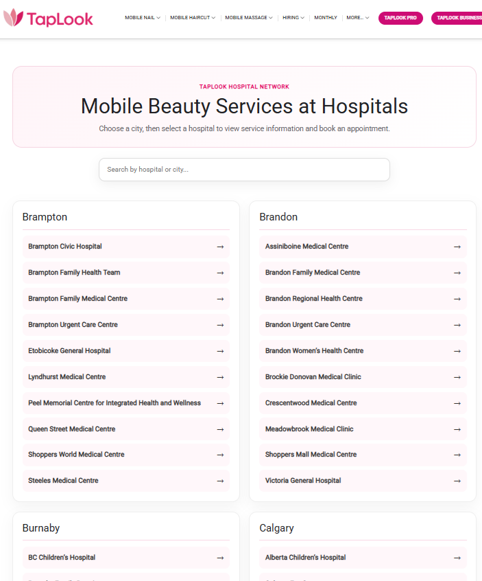 Better Care Beyond the Bedside: Why Hospitals Should Join TapLook Business for Priority Mobile Beauty Service Booking and Management 3 taplook hospital canada